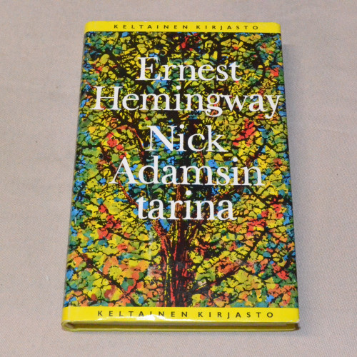 Ernest Hemingway Nick Adamsin tarina